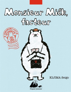 Monsieur Milk, facteur - Kijima Seigo