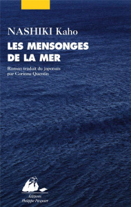 Les mensonges de la mer - Nashiki Kaho ; Quentin Corinne