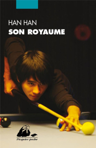Son royaume - Han Han ; Lévêque Stéphane ; André Yvonne