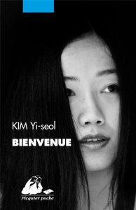 Bienvenue - Kim Yi-seol ; Lim Yeong-Hee ; Nagel Françoise