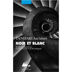Noir sur blanc - Tanizaki Jun'ichiro