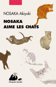 Nosaka aime les chats - Nosaka Akiyuki ; Lalloz Jacques