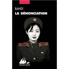 La dénonciation - BANDI