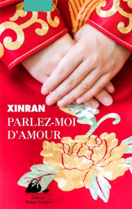 Parlez-moi d'amour - XINRAN