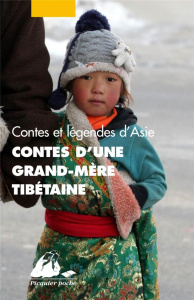 Contes d'une grand-mère tibétaine - Féray Yveline