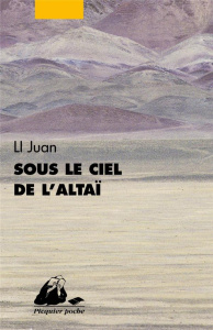 Sous le ciel de l'Altaï - LLi Juan
