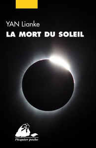 La Mort du soleil - Yan Lianke ; Guilbaud Brigitte