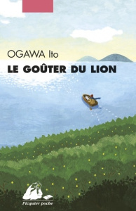 Le goûter du lion - Ogawa Ito ; Pierret-Watanabe Déborah