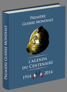 Agenda du centenaire 1914-2014 - Bourgine Jérôme