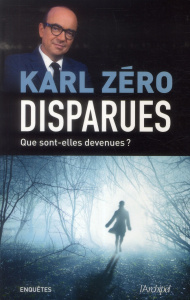 Disparues - Zéro Karl ; Le Guern Arnaud
