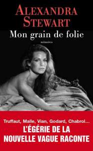 Mon bel âge. Mémoires - Stewart Alexandra