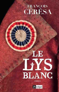 Le lys blanc - Cérésa François