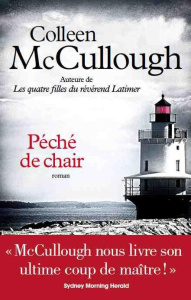 Péché de chair - McCullough Colleen ; Lemoine Daniel