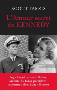 L'amour secret de Kennedy - Farris Scott