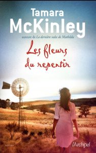Les fleurs du repentir - McKinley Tamara ; Momont Danièle