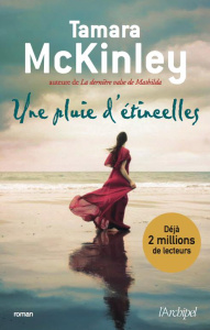 Une pluie d'étincelles - McKinley Tamara ; Momont Danièle