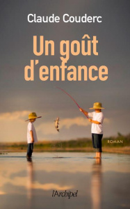 Un goût d'enfance - Couderc Claude
