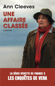 Une affaire classée - Cleeves Ann ; Guyon Sophie