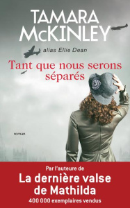 Tant que nous serons séparés - McKinley Tamara
