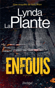 Enfouis - La Plante Lynda ; Danchin Sebastian