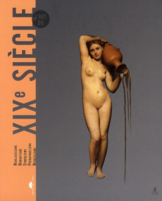 L'art du XIX siècle - Grassi Emily ; Humbel Laure ; Bonini Mariacristina