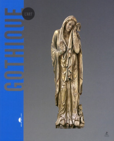 L'Art gothique - Bustreo Federica ; Humbel Laure ; Bertini Jimmy