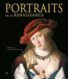 Portraits de la Renaissance - KAZEROUNI GUILLAUME