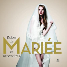 Robes de mariées et accessoires - COLLECTIF