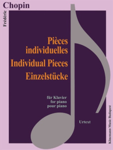 Chopin - Pièces individuelles - Pour piano. Partition - CHOPIN FREDERIC