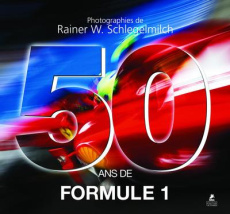 50 ANS DE FORMULE 1 - SCHLEGELMILCH/VETTEL