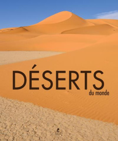DESERTS DU MONDE - COLLECTIF