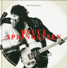 Bruce Springsteen - Bahlouli Belkacem