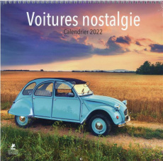 Calendrier voitures nostalgie. Edition 2022 - Thibaudault Yohann ; Eslamizad Samin