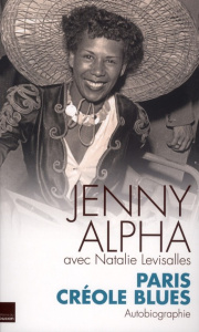 Paris Créole Blues - Alpha Jenny ; Levisalles Natalie
