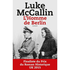 L'homme de Berlin - McCallin Luke ; Bury Laurent