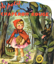 Le petit chaperon rouge - Lagarde Jeanne