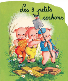 Les trois petits cochons - Lagarde Jeanne