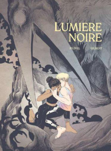 Lumière noire - Fauvel Claire ; Gilbert Thomas