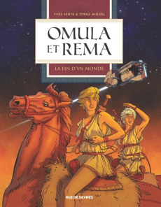 Omula et Rema Tome 1 : La fin d'un monde - Miguel Jorge ; Sente Yves