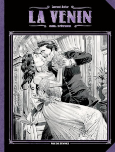 La Venin Tome 4 : Ciel d'éther. Edition spéciale en noir & blanc - Astier Laurent