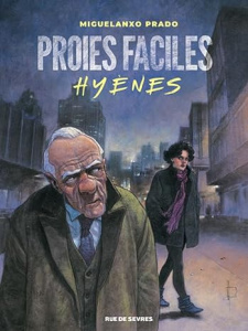 Proies faciles : Hyènes - Prado Miguelanxo
