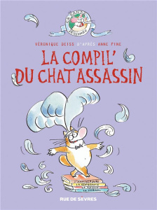 La compil' du chat assassin - Deiss Véronique ; Fine Anne