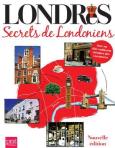 Londres. Secrets de Londoniens - Greiner Amandine - Zerdoun Catherine - Herzog Lise