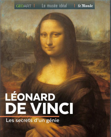 Léonard de Vinci. Les secrets d'un génie - Neveux Murielle