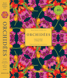 Orchidées. L'histoire d'une fleur extraordinaire, avec 40 gravures à encadrer - Gardiner Lauren - Cribb Phillip J. - Little Paul -