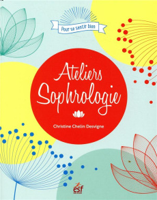 Ateliers sophrologie - Chelin Desvigne Christine