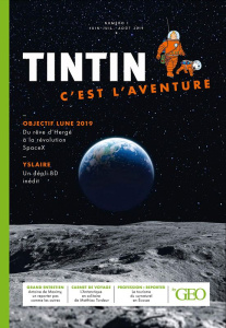 Tintin c'est l'aventure N° 1, juin-juillet-août 2019 - Meyer Eric