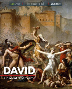 David. Un idéal d'héroïsme - Bellanger Marine