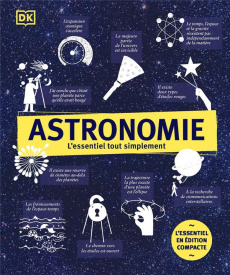 Astronomie. L'essentiel tout simplement