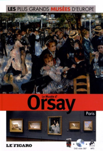 Le Musée d'Orsay, Paris - Ayala Valva Margherita d', Bustreo Federica